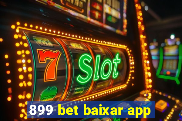 899 bet baixar app